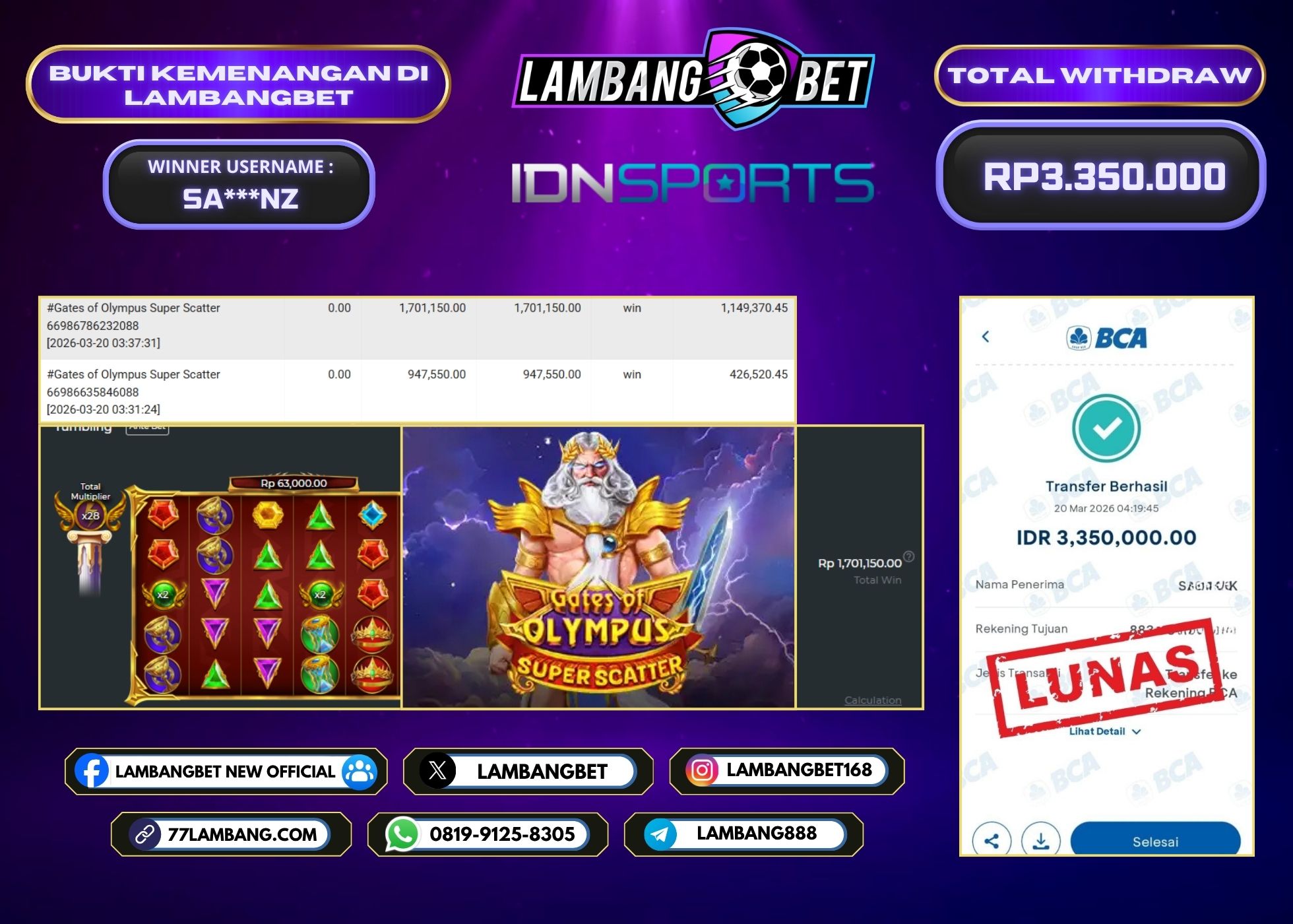 LAMBANGBET [20 MARET 2026] JACKPOT SLOT Gates of Olympus Super Scatter "Rp3.350.000" LUNAS